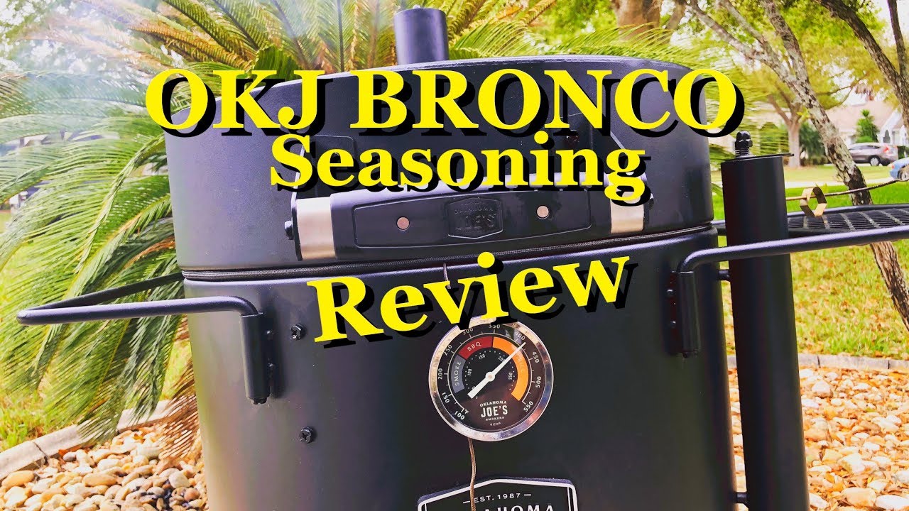 Обзор OKLAHOMA JOES BRONCO/OKLAHOMA JOES BRONCO/OKJ BRONCO BURN IN/OKLAHOMA JOES BRONCO MODS