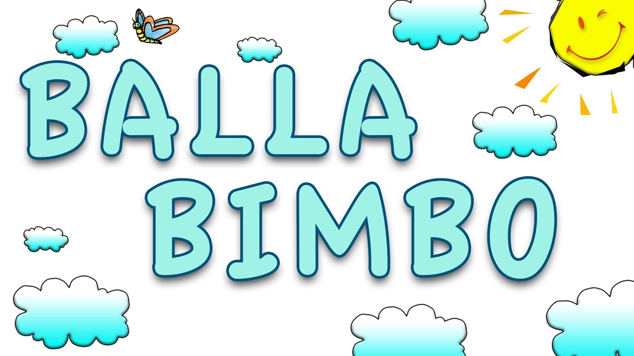 Canzoni per Bambini e bimbi - BALLA BIMBO - bambinicanzoni.it