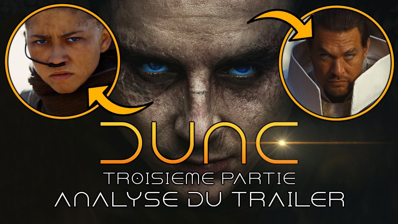 DUNE 3 : LA CONCLUSION ÉPIQUE DE PAUL ATRÉIDES - Analyse du trailer (avec/sans Spoil)