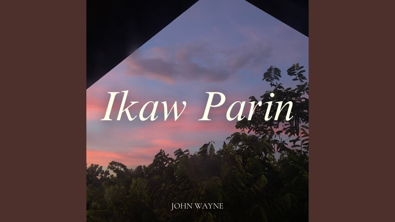 Ikaw Parin