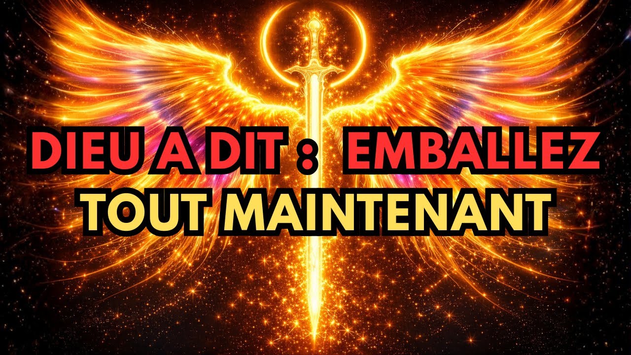Élus : Dieu vient de dire « Demain » – Préparez vos valises dès maintenant 🙌