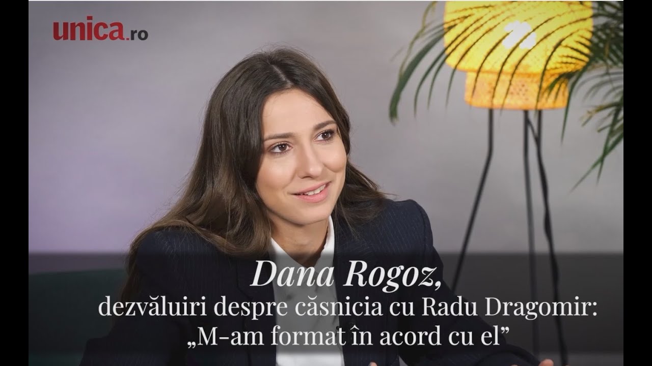 Dana Rogoz, dezvăluiri despre căsnicia cu Radu Dragomir: &bdquo;M-am format &icirc;n acord cu el&rdquo;