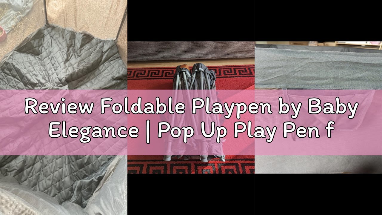 Review Foldable Playpen by Baby Elegance | Pop Up Play Pen for Babies and Toddlers with Padded Mat |