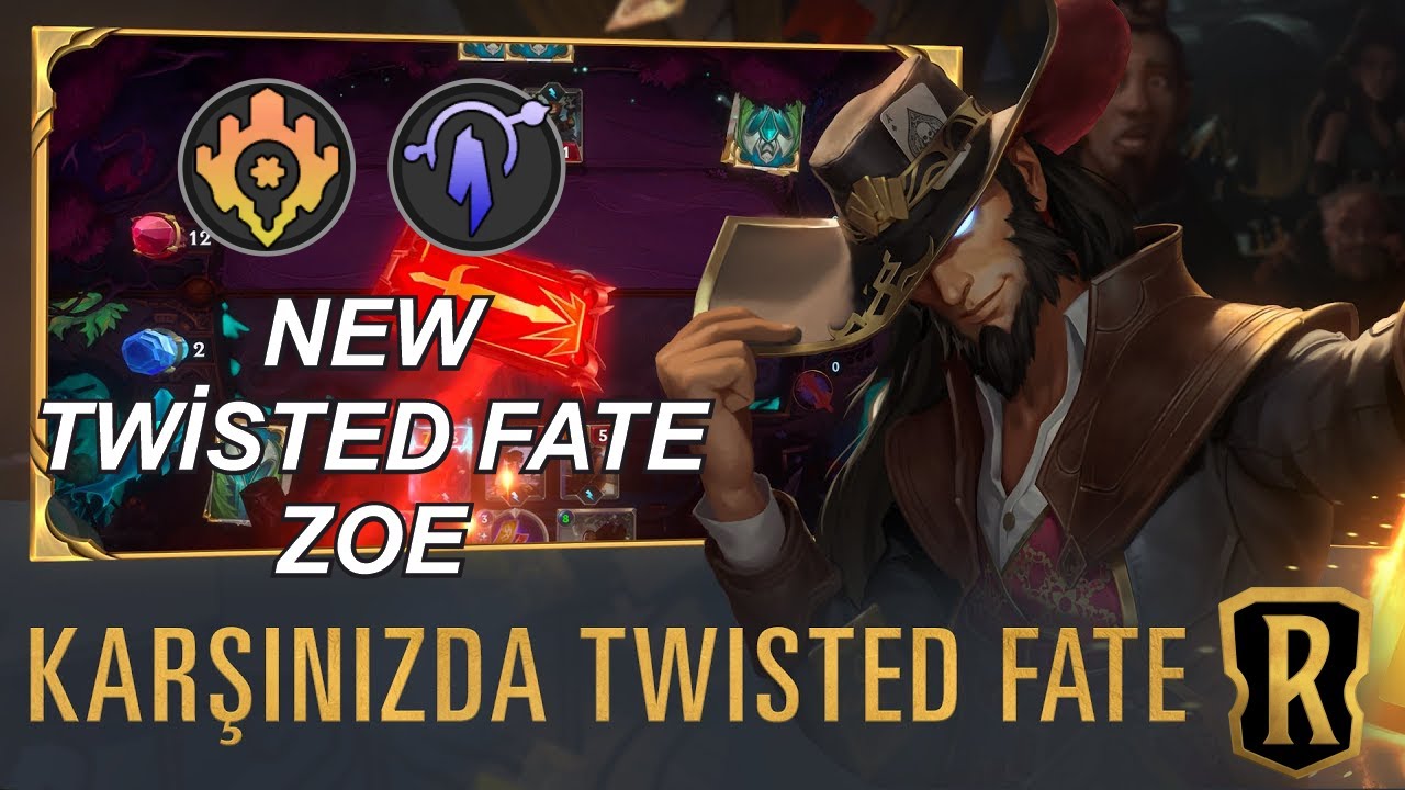 LEGEND OF RUNETERRA T&Uuml;RK&Ccedil;E TWİSTED FATE - ZOE Yeni Deste T&uuml;rk&ccedil;e Oynanış (LOR &Ouml;ğretici)