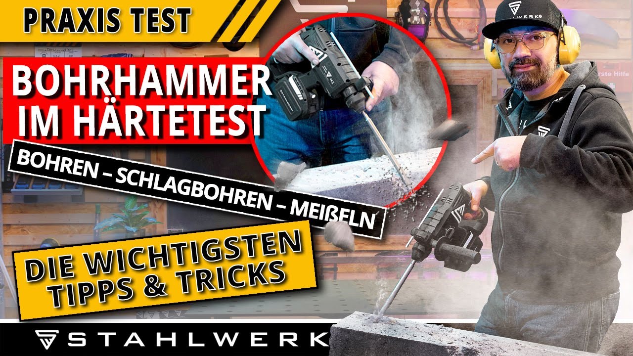 Bohrhammer im H&auml;rtetest &ndash; Bohren Schlagbohren Mei&szlig;eln R&uuml;ttelmodus &ndash; die wichtigsten Tipps & Tricks