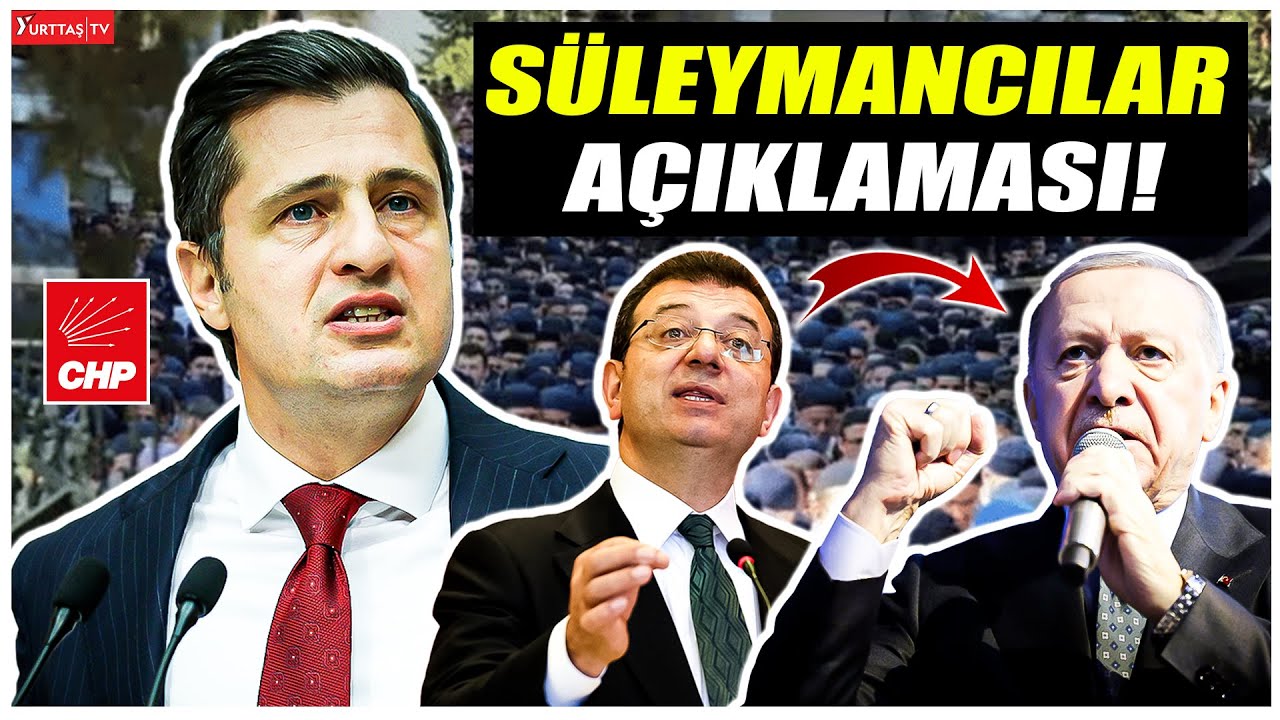 CHP’den Süleymancılar açıklaması! Erdoğan’a kayyum yanıtı!