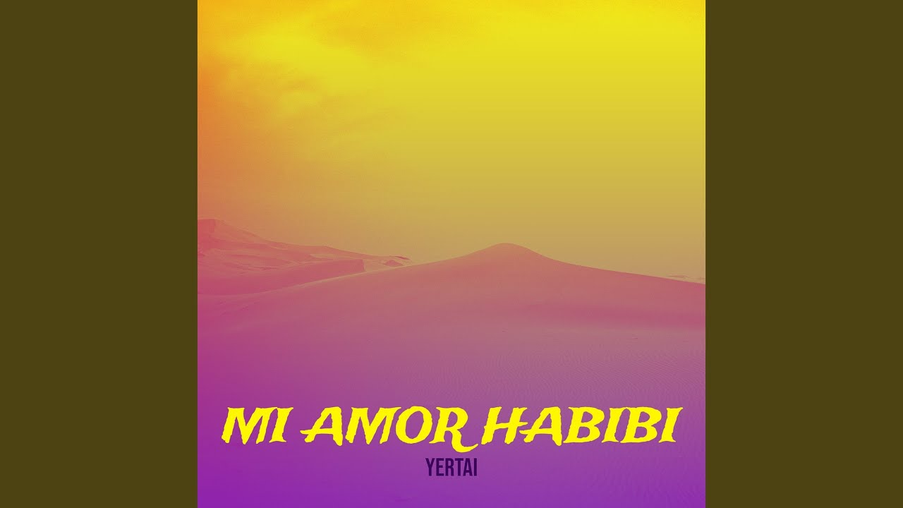 Mi Amor Habibi