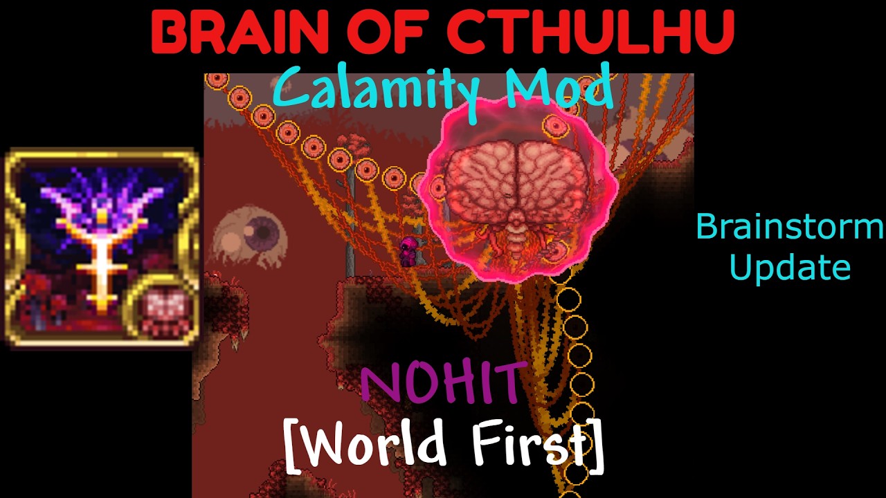 Brain of Cthulhu Brainstorm Nohit Death Mode Calamity Mod