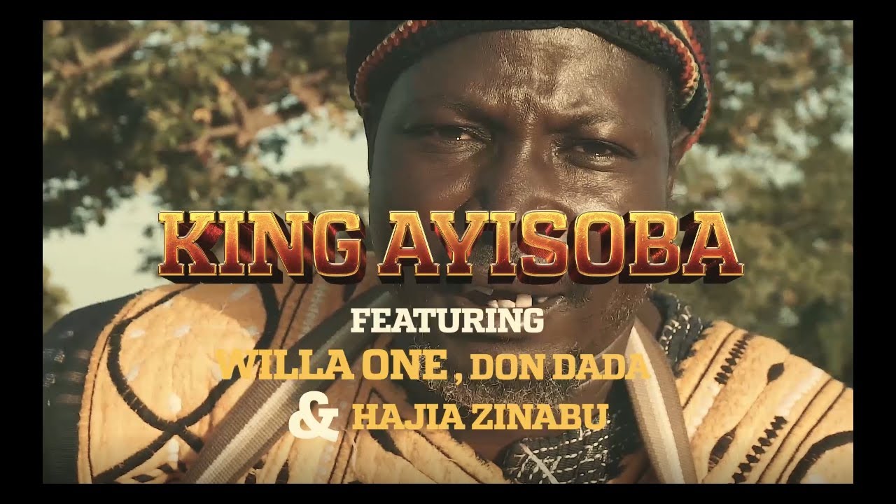 King Ayisoba - Bossi Labome ft. Awilo One, Don Dada and Zenabu (Official Video)