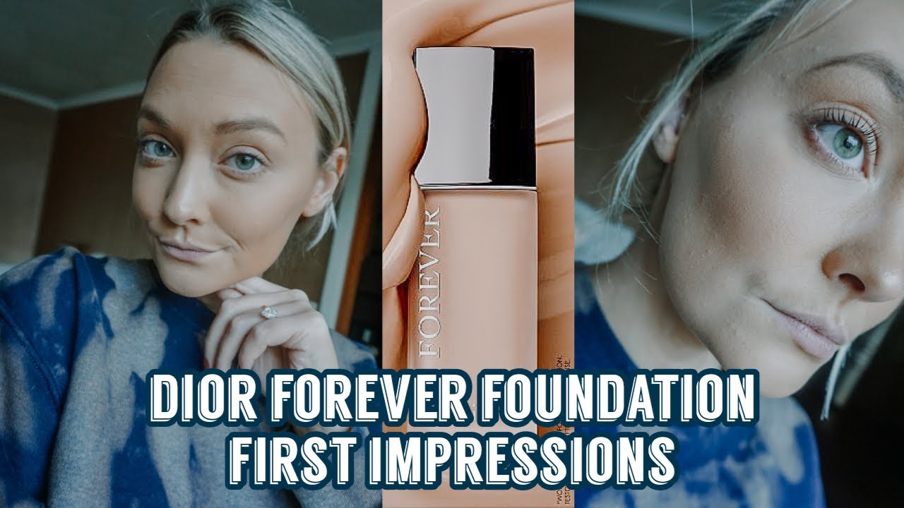 DIOR FOREVER FOUNDATION FIRST IMPRESSIONS | DRY SKIN FOUNDATION REVIEW