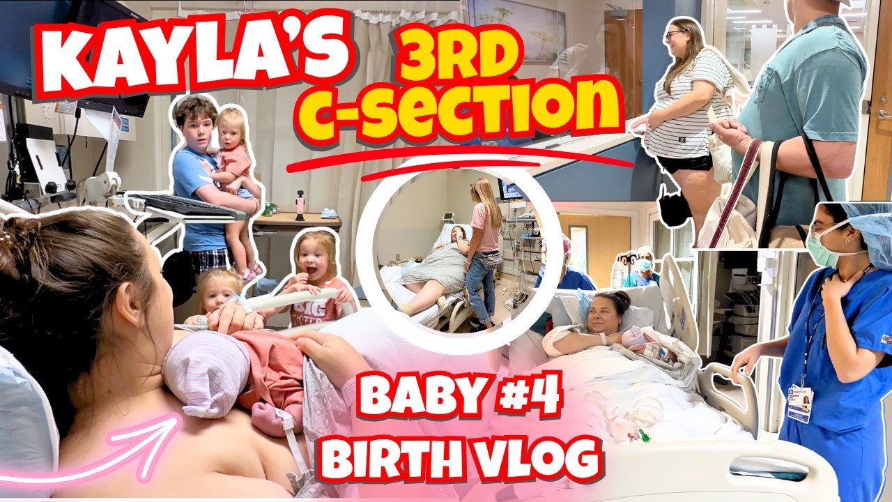 KAYLA'S 3RD C-SECTION BIRTH VLOG | Baby Number 4 is HERE | Family 5 Vlogs