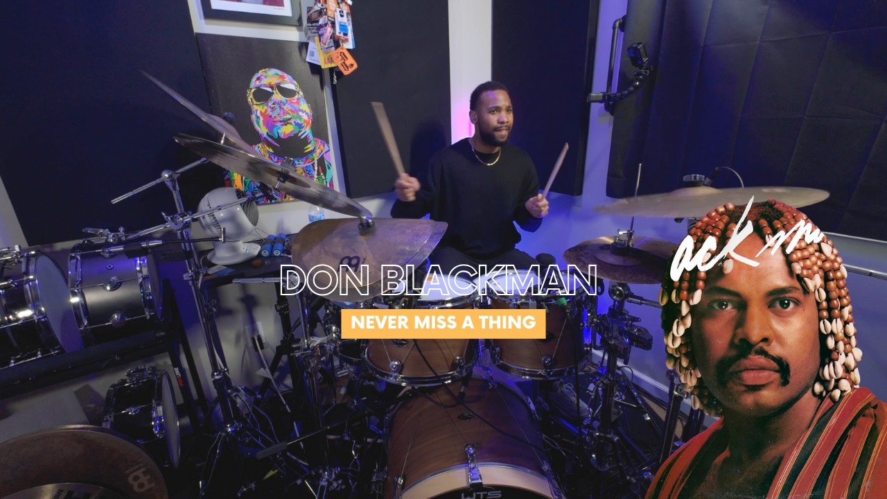 Don Blackman - Never Miss a Thing [Drum Cover]