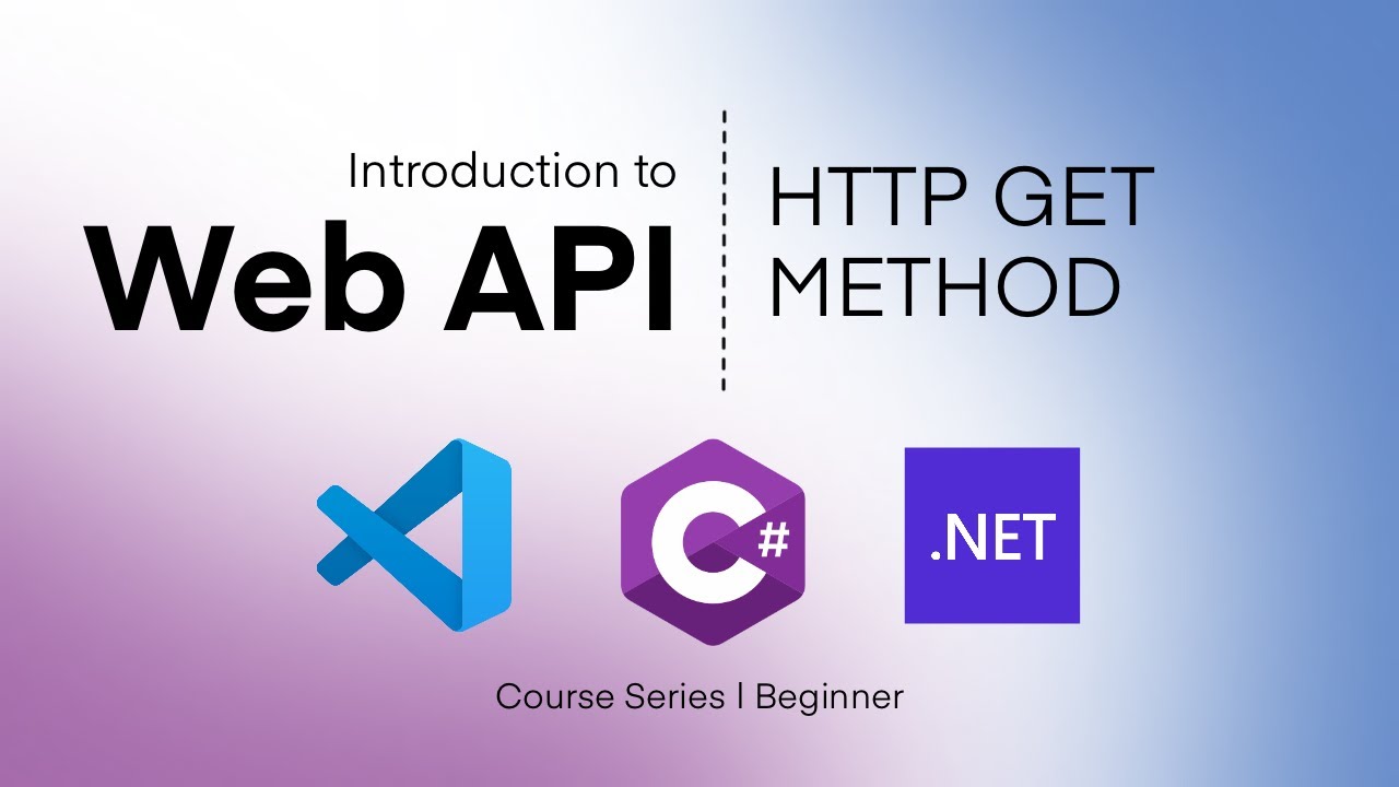 HTTP Get Method in Visual Studio Code - 1/7 | Introduction to Web API with .NET Core