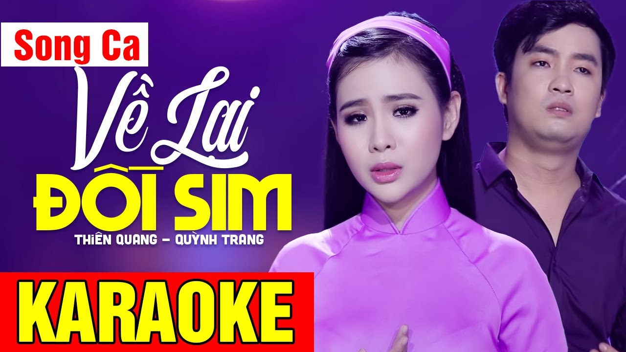 KARAOKE Về Lại Đồi Sim - Song Ca | Thiên Quang ft Quỳnh Trang