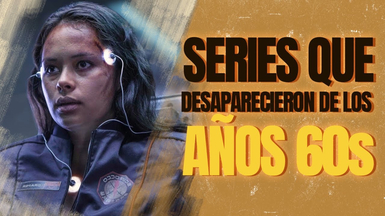 Top 10 Series de Ciencia Ficción De Los Años 60 que Desaparecieron sin dejar Rastro