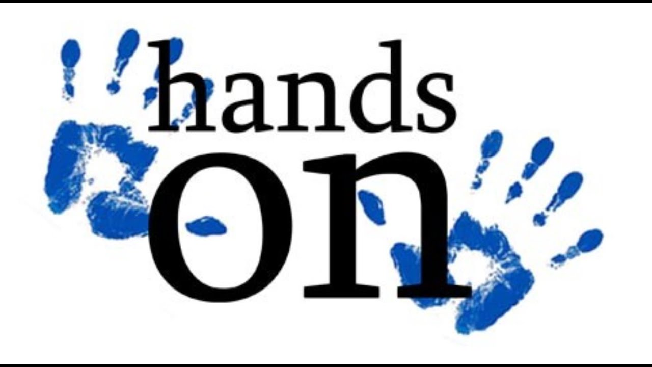 Hands On Experience