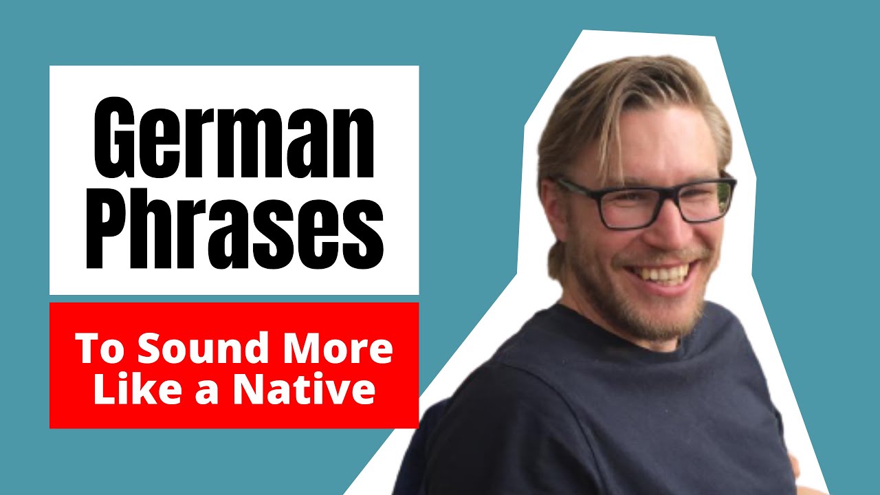 DEUTSCH LERNEN -10 EASY Phrases to Sound more Like a Native!