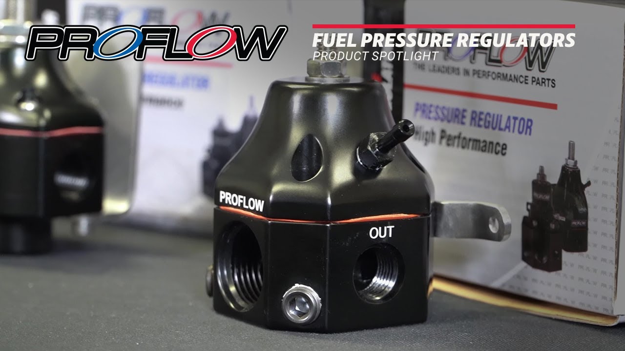 Here's Why You Need a Proflow Fuel Pressure Regulator