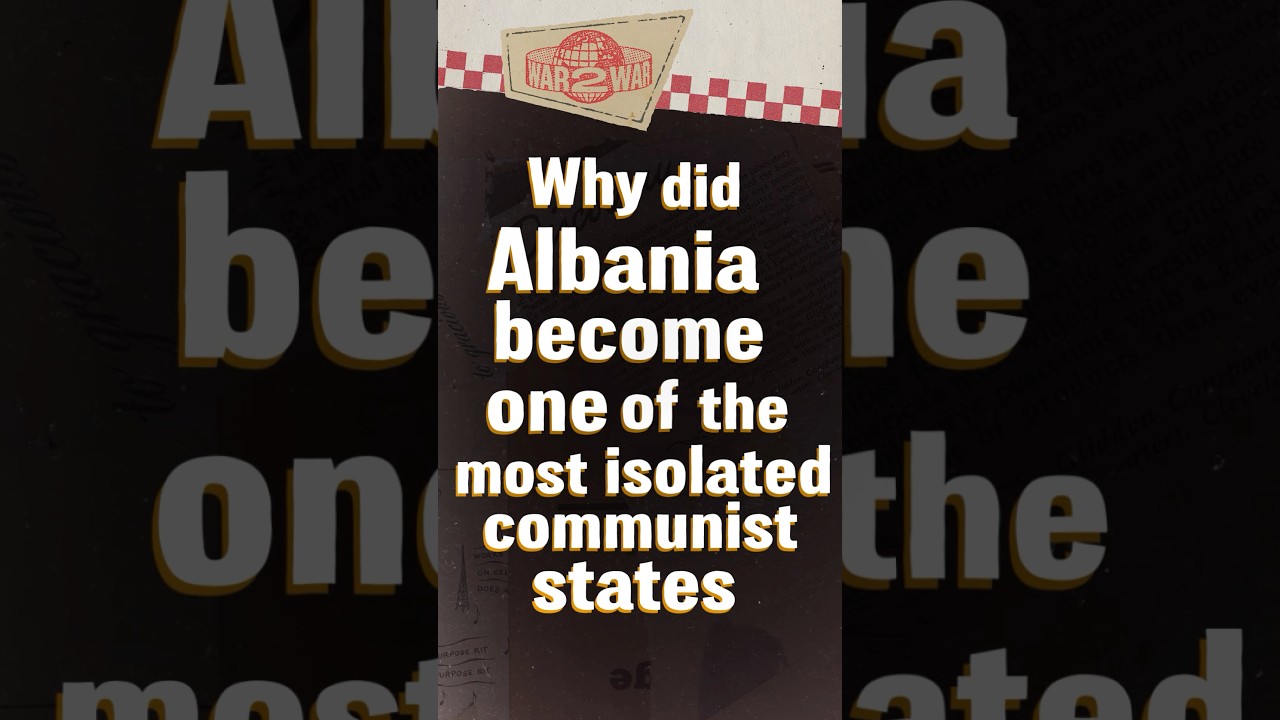 Why Albania Broke with the Soviets&mdash;and Everyone Else #W2W #shorts