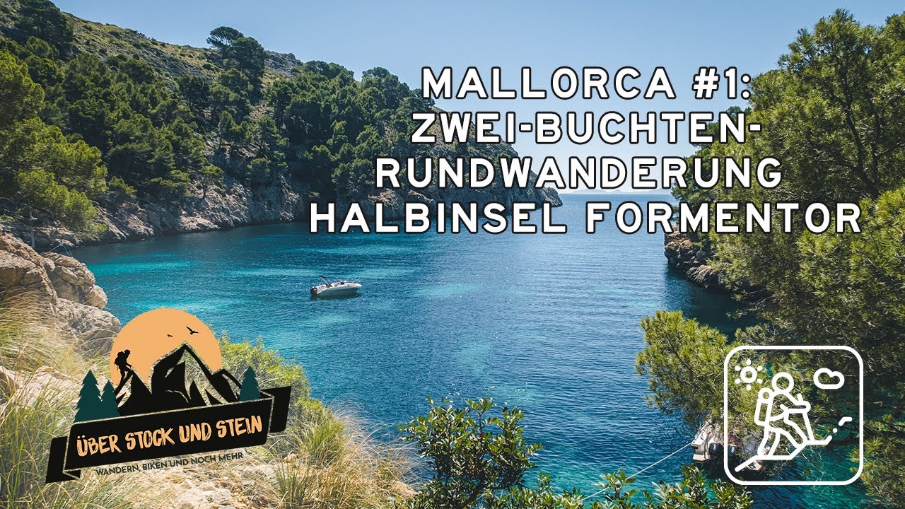 Mallorca #1: Zwei-Buchten-Rundwanderung Halbinsel Formentor