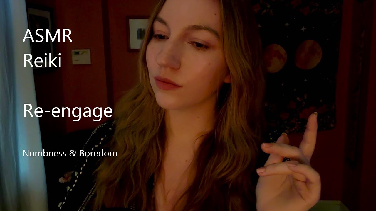 ASMR Reiki Session | Re-engage | Clearing Apathy & Boredom | Processing Energy
