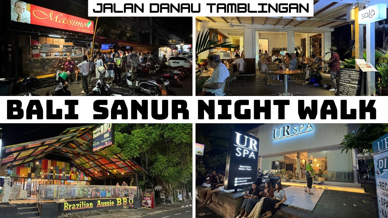 Bali Sanur Night Street Walk Restaurants & Shops