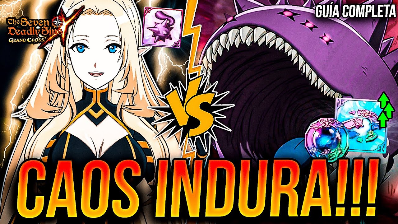 NUEVO INDURA DEMONIO FARM!!! 📈 *CAOS* MEJOR EQUIPO GUÍA COMPLETA! 🙂 | Seven Deadly Sins: Grand Cross