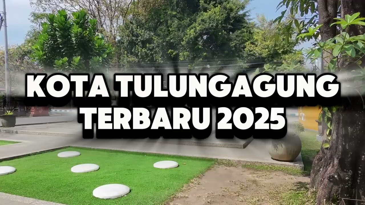 Suasana Asli Kota Tulungagung Terbaru 2025