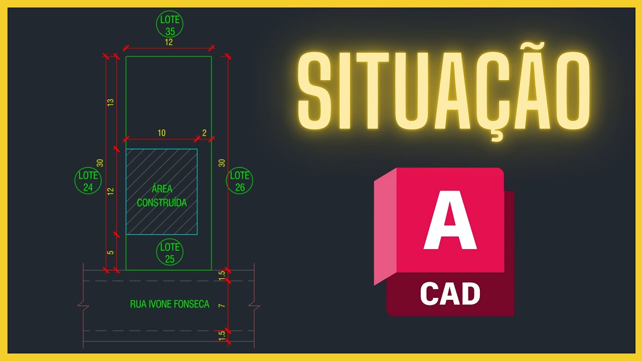 PLANTA DE SITUAÇÃO SIMPLIFICADA - AUTOCAD 2026