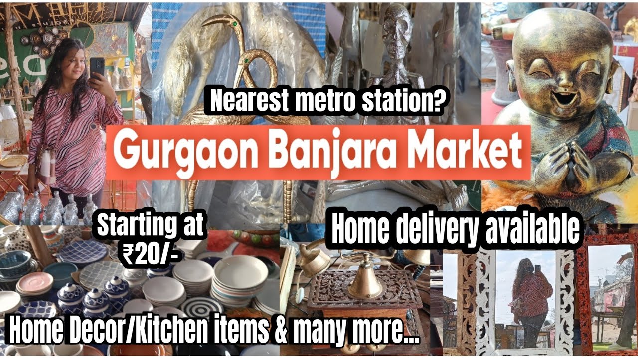 Gurgaon Banjara Market Latest collection 2024 | Home decor, kitchen sets | Nearest Metro Station?
