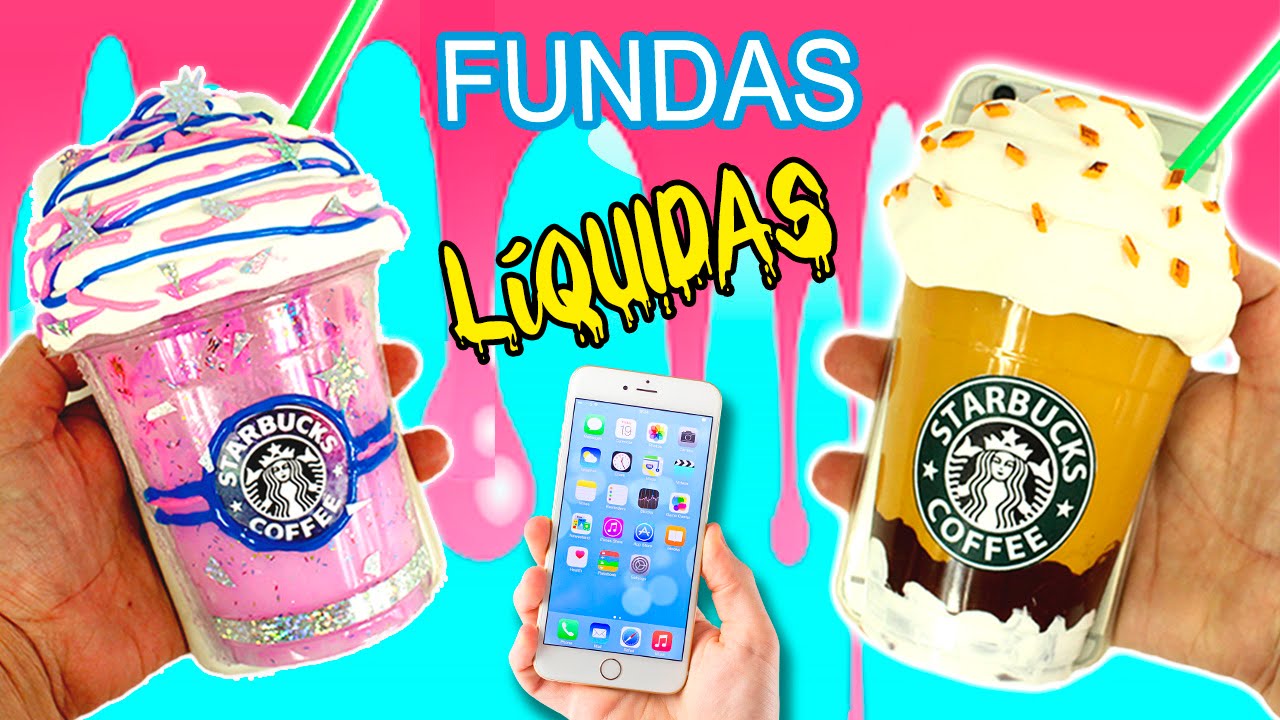 Fundas LÍQUIDAS Starbucks * Fundas celular CASERAS