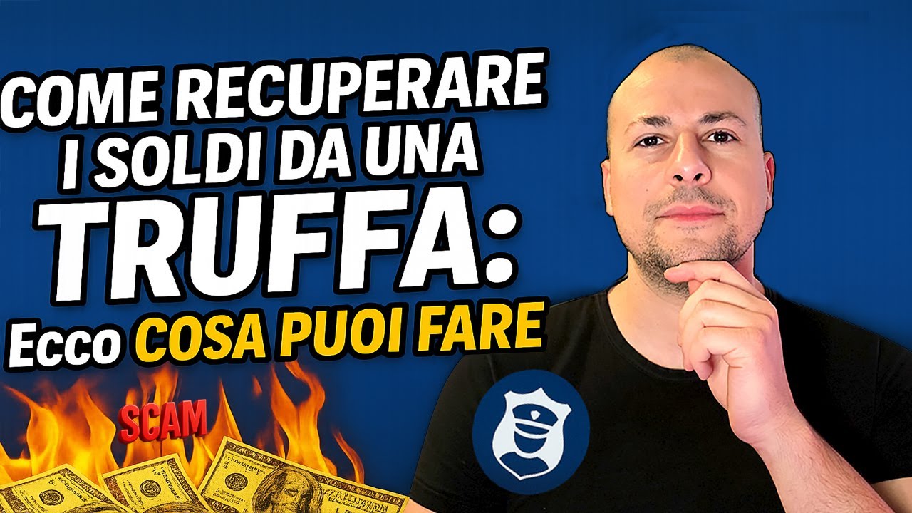 Come RECUPERARE i SOLDI da una TRUFFA: Ecco COSA PUOI FARE!