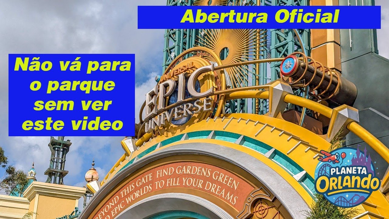 EPIC UNIVERSE ABERTO! 9 Dicas Essenciais para Curtir o Novo Parque da Universal em Orlando