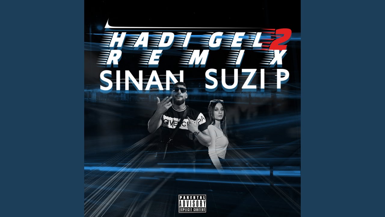 Hadi gel 2 (Remix)