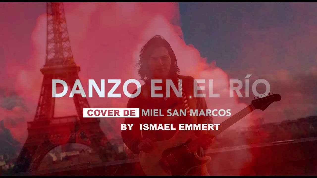 Danzo en el Rio Miel San Marcos - Metal Guitar by Ismael Emmert