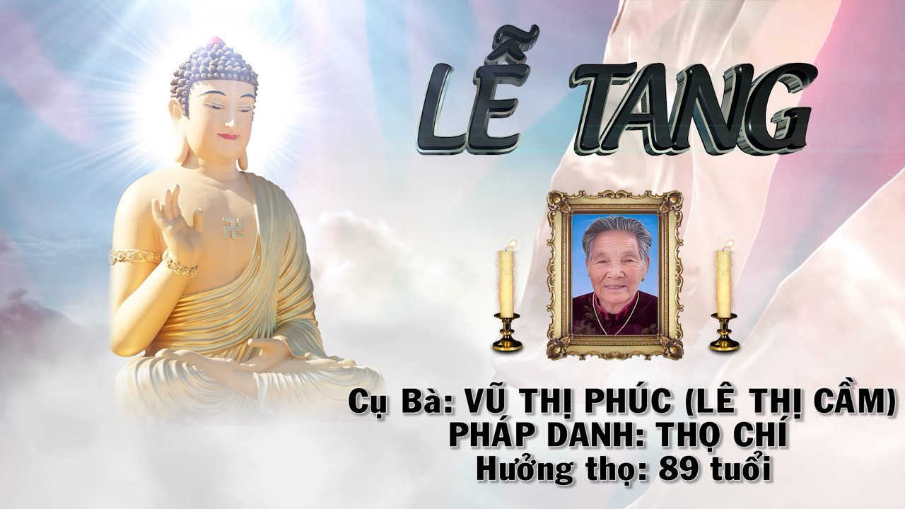 Film TANG LỄ Cụ Bà VŨ THỊ PHÚC