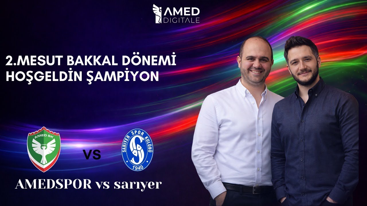AMEDSPOR-sarıyer MAÇ ÖNÜ DEĞERLENDİRMESİ #amed #amedspor