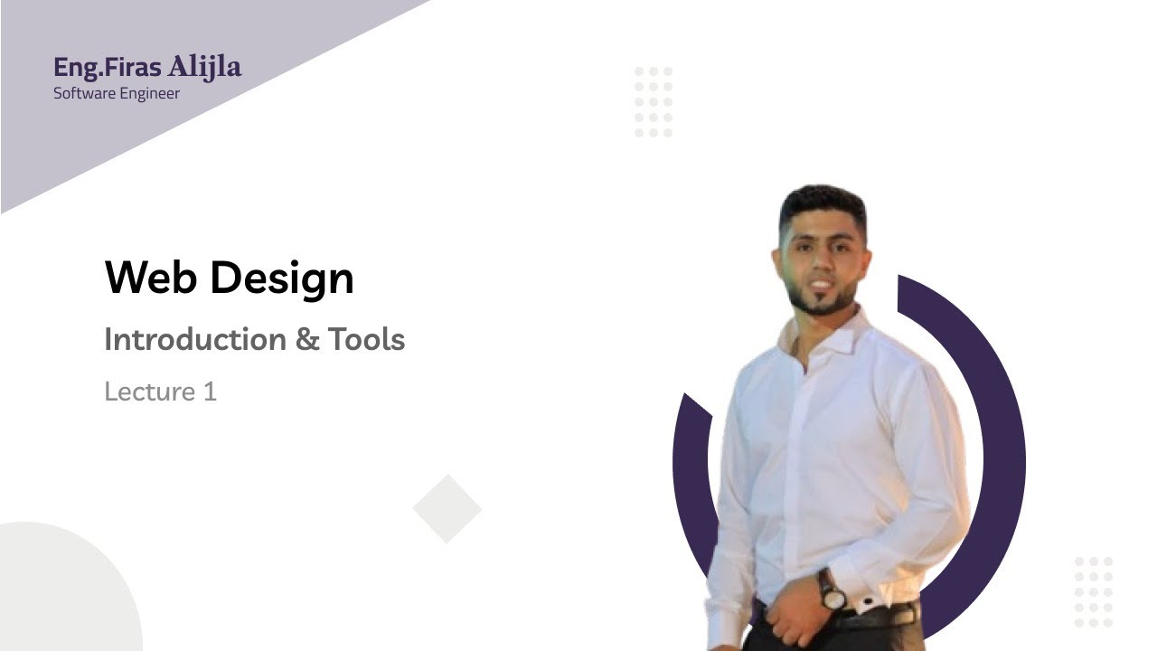 Lecture 1 – Web Design – Introduction & Tools