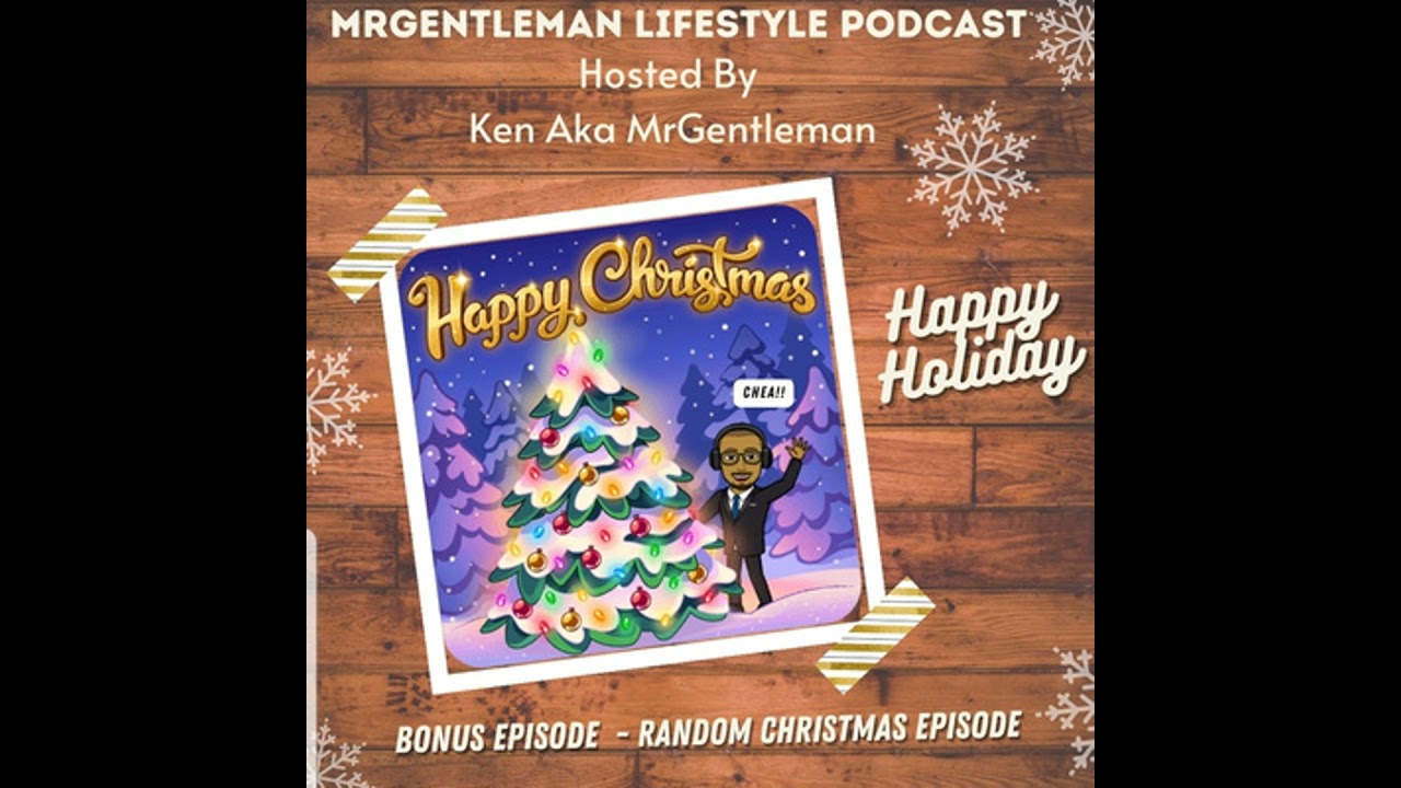 Bonus Episode - Random Christmas Episode 12/25/2022