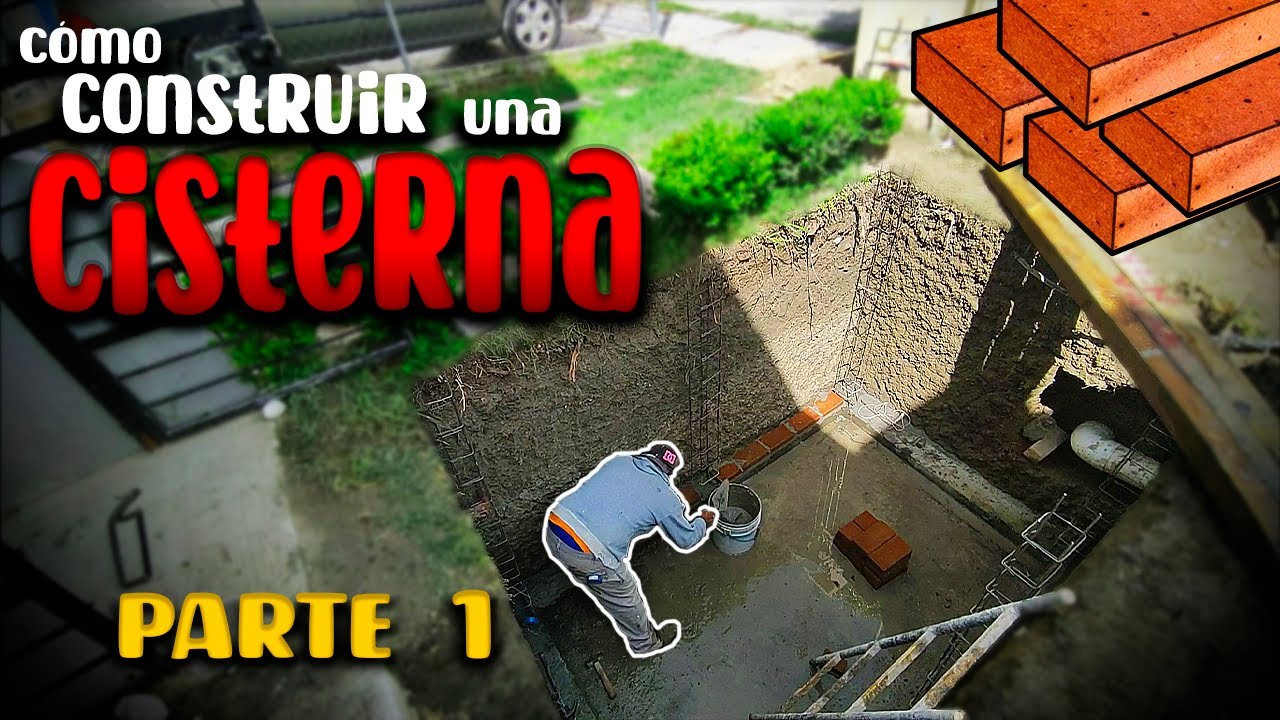 Ep. 1 CISTERNA TRADICIONAL ideal para CASA-HABITACIÓN | ConstruProceso
