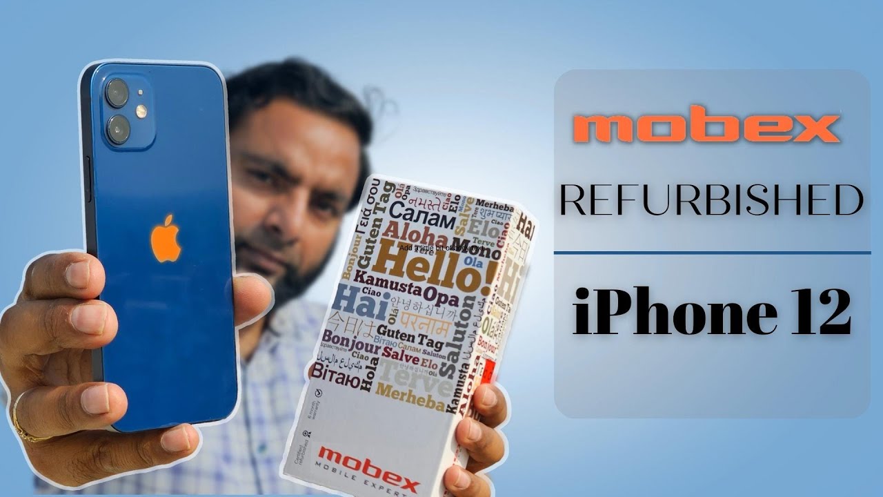 Refurbished iPhone from 12 from Mobex - BUY AT YOUR OWN RISK