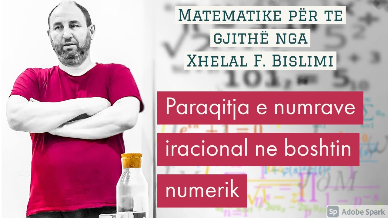 31. Paraqitja e numrave iracional ne boshtin numerik