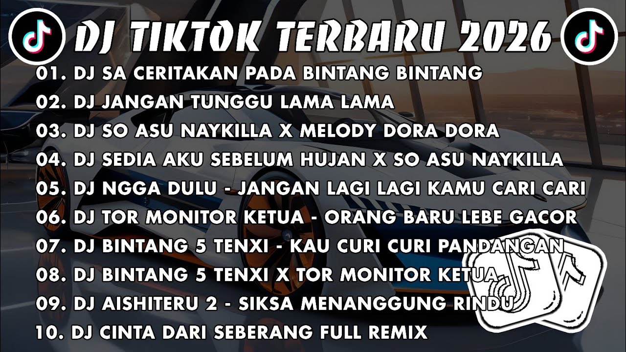 DJ TIKTOK TERBARU 2026 🎧 DJ SA CERITAKAN PADA BINTANG BINTANG 🎵 DJ JANGAN TUNGGU LAMA LAMA VIRAL 