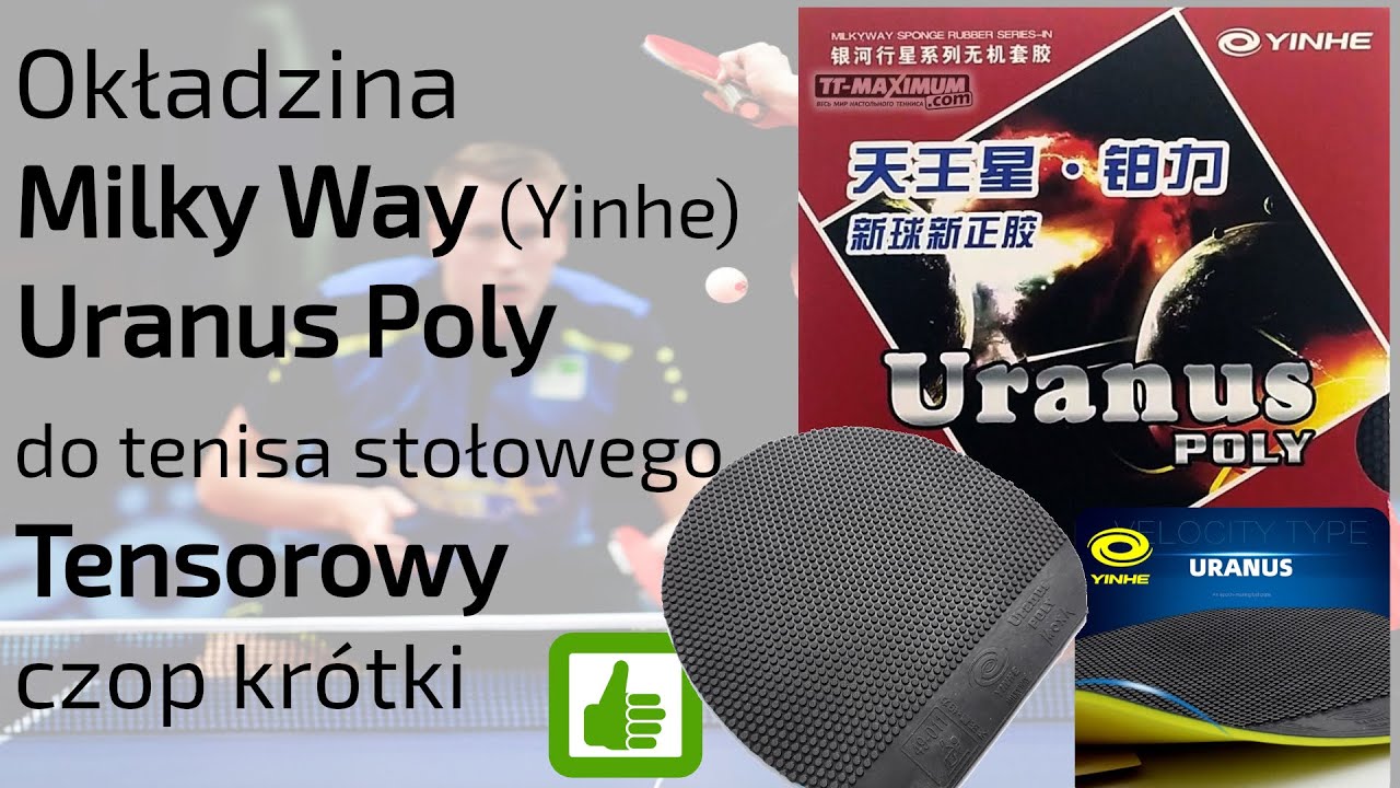 Okładzina Milky Way Uranus Poly do tenisa stołowego - Opinia