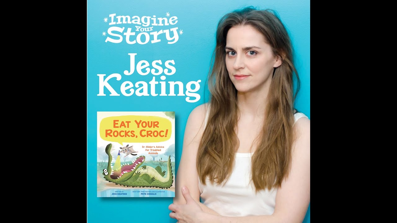 Imagine Your Story: Jess Keating