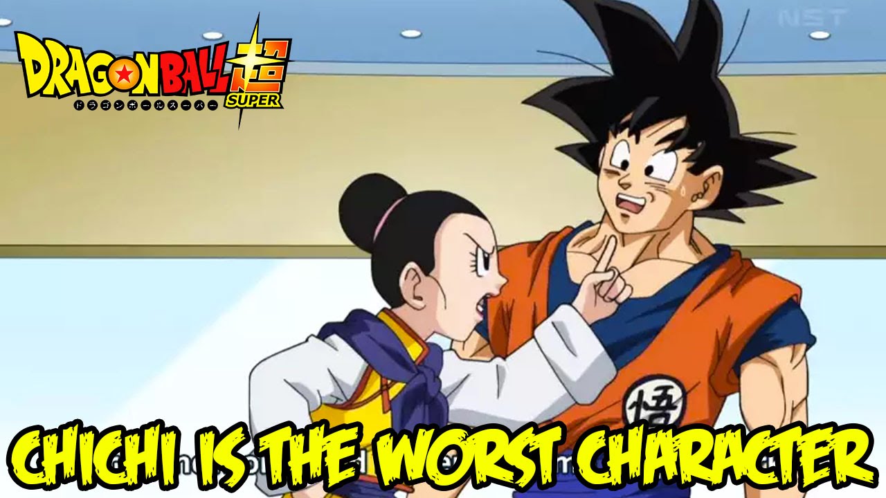 Chi-Chi is the WORST Dragon Ball Z Character of ALL Time