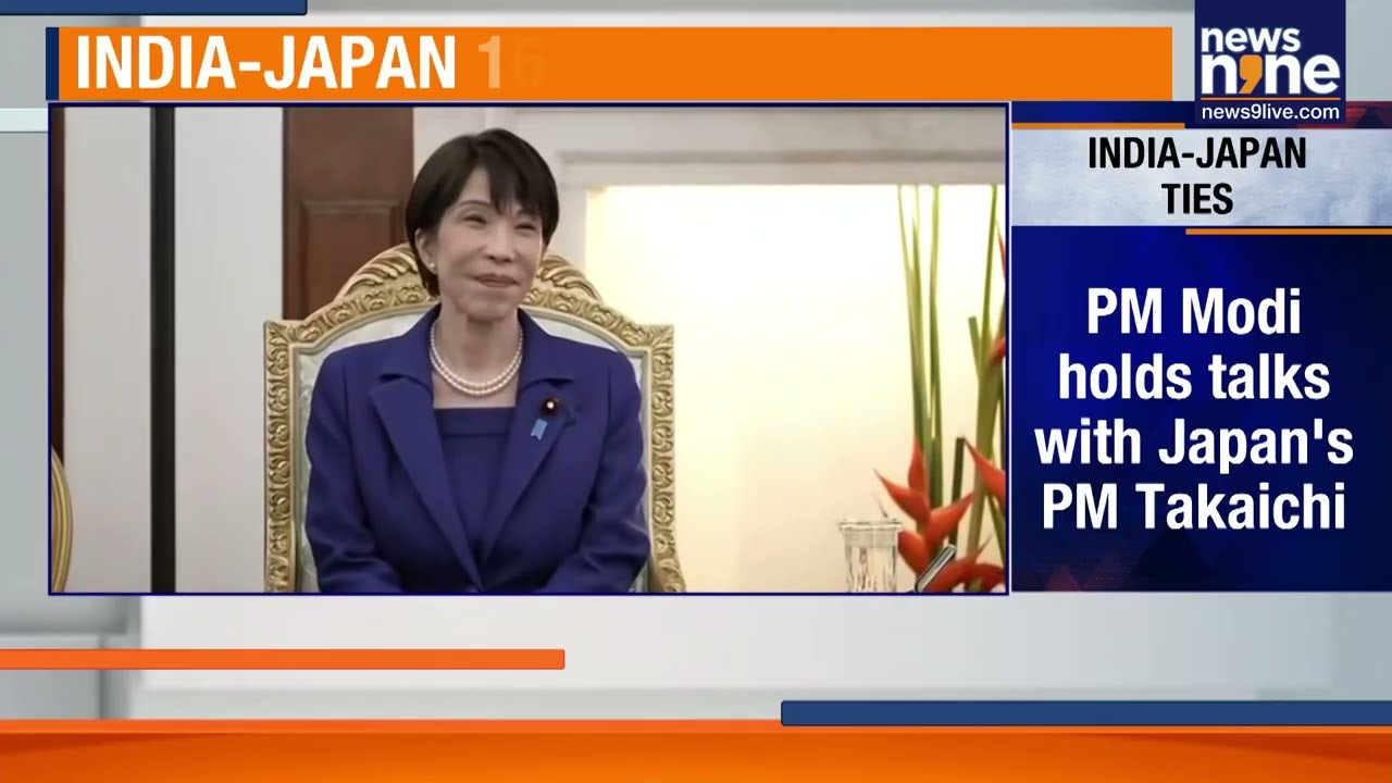 PM Modi, Japan PM Sanae Takaichi Hold Bilateral Talks In Delhi | News9