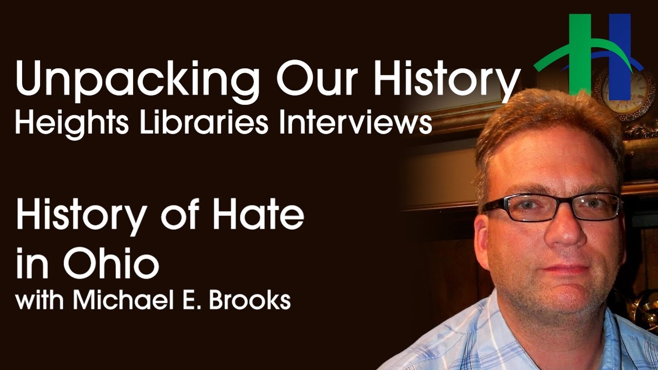 History of Hate in Ohio with Michael E. Brooks