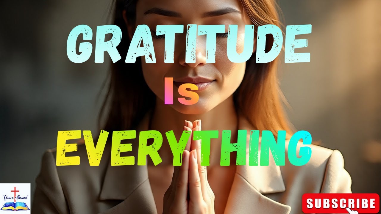 Powerful Prayer of GRATITUDE. (Constant Thanksgiving is the key to open doors)