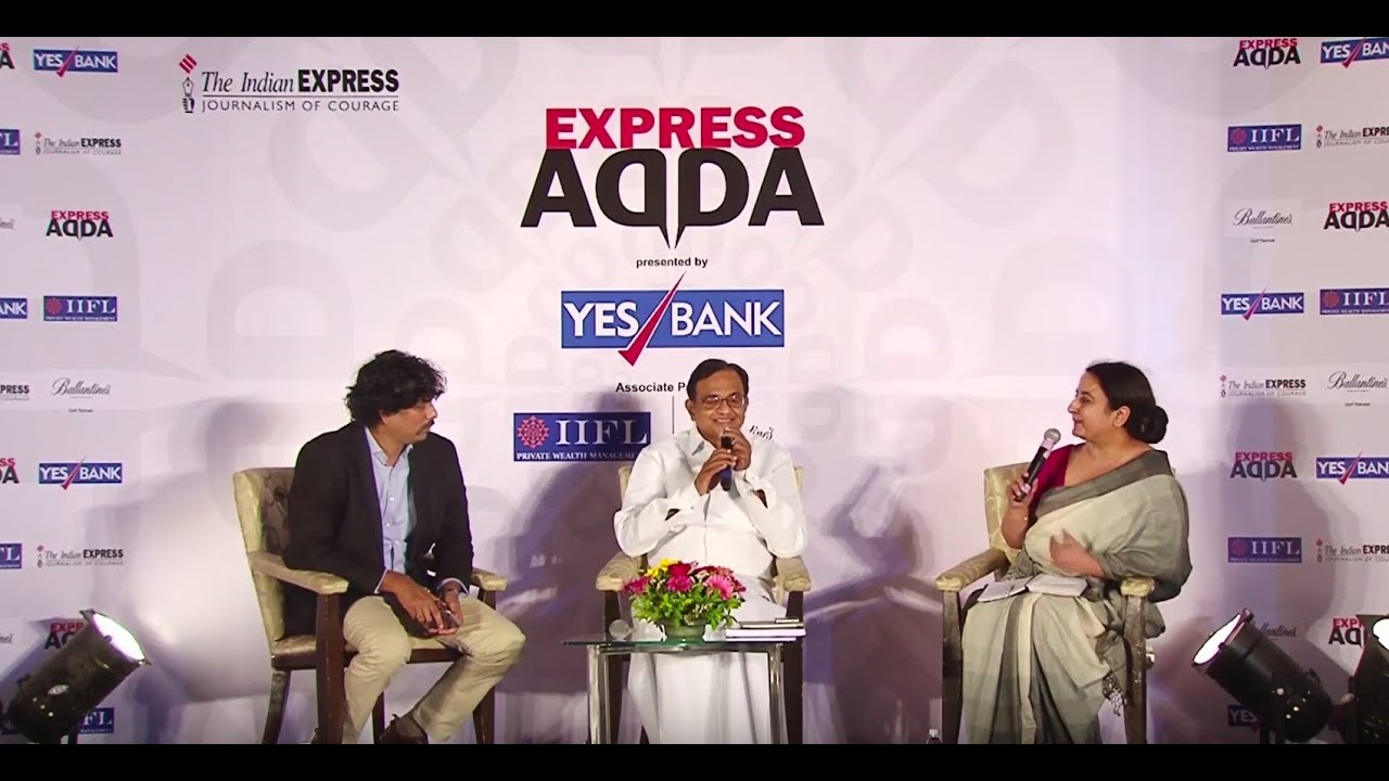 Express Adda with P Chidambaram